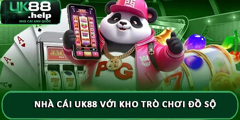 Nhà cái UK88 với kho trò chơi đồ sộ